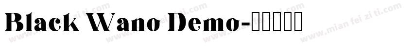 Black Wano Demo字体转换